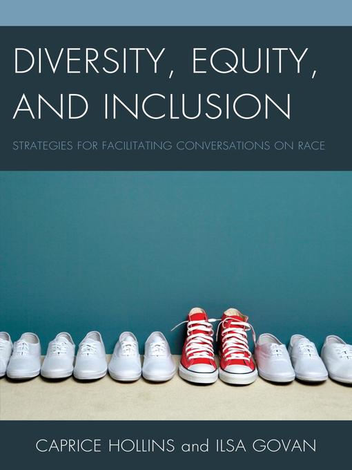 Title details for Diversity, Equity, and Inclusion by Caprice Hollins - Available